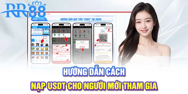 Hướng dẫn cách nạp USDT cho người mới tham gia