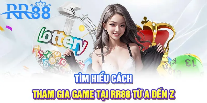 Tìm hiểu cách tham gia lô đề miền bắc tại RR88 từ A đến Z